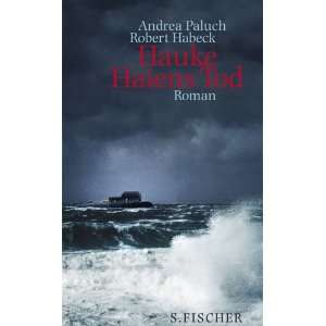 Hauke Haiens Tod  Andrea Paluch, Robert Habeck Bücher