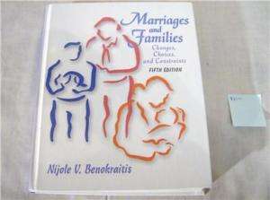 MARRIAGES AND FAMILIES by Nijole V. Benokraitis 9780131305168  
