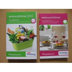   Watchers Einkaufsführer 2010 + Restaurantführer 7 ProPoints Plan