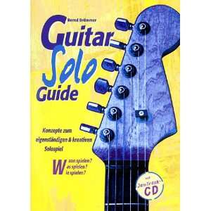Guitar Solo Guide. Konzepte zum eigenständigen und kreativen 