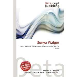 Sonya Walger [Englisch] [Taschenbuch]
