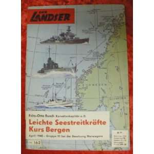 Der Landser. Nr. 162. Leichte Seestreitkräfte Kurs Bergen  