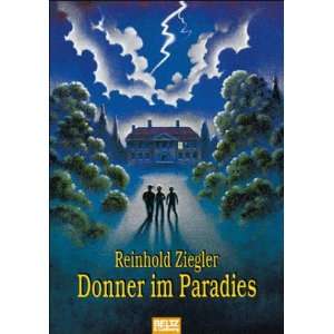 Donner im Paradies  Reinhold Ziegler Bücher