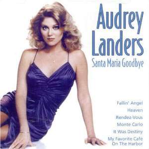 Santa Maria Goodbye Audrey Landers  Musik