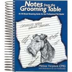 NOTES FROM THE GROOMING TABLE BY MELISSA VERPLANK  