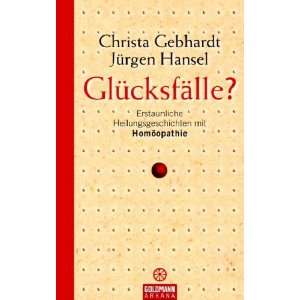   mit Homöopathie  Christa Gebhardt, Jürgen Hansel Bücher