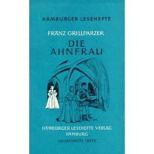   Lesehefte, Nr.55, Die Ahnfrau  Franz Grillparzer Bücher