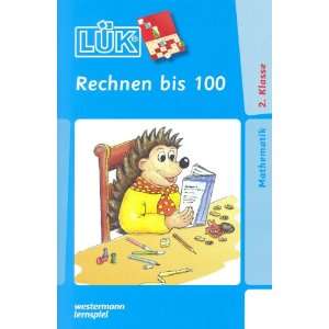 LÜK Übungsheft, Rechnen bis 100  Heinz Vogel Bücher