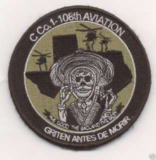 CO 1 108th AVN THE GOOD,THE BAD,THE BEST patch  