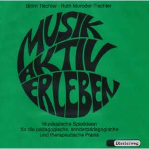   Audio CD  Björn Tischler, Ruth Moroder Tischler Bücher