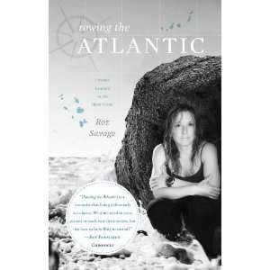  Rowing the Atlantic Lessons Learned on the Open Ocean 
