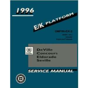  1996 CADILLAC DEVILLE ELDORADO SEVILLE Service Manual 