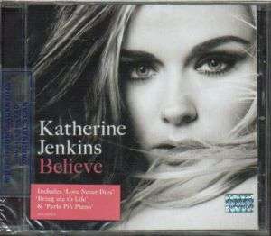 KATHERINE JENKINS, BELIEVE + BONUS TRACK. FACTORY SEALED CD. In 