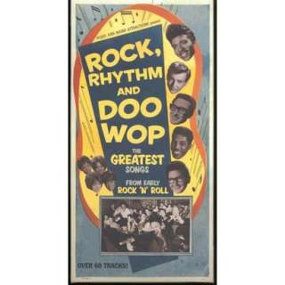 Rock, Rhythm and Doo Wop, Vol. 1 The Greatest Songs from Early Rock 