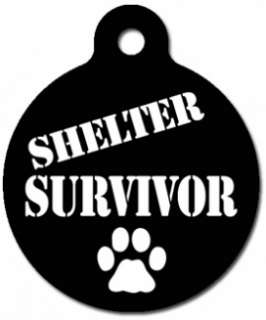 SHELTER SURVIVOR   Pet ID Tag   Custom Text   Dog Cat  