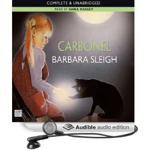   Carbonel (Audible Audio Edition) Barbara Sleigh, Anna Massey Books