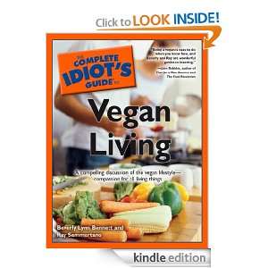 The Complete Idiots Guide to Vegan Living Beverly Lynn Bennett, Ray 