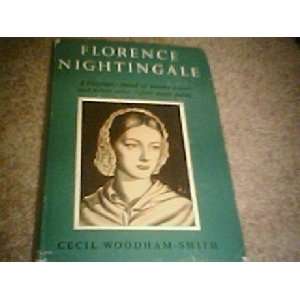    Florence) Woodham Smith, Cecil Nightingale, B/W Illus Books