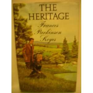 Heritage, The Frances Parkinson Keyes  Books