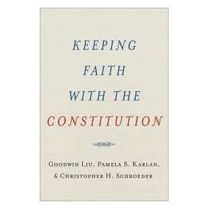   with the Constitution 1st (first) editon Text Only Goodwin Liu Books