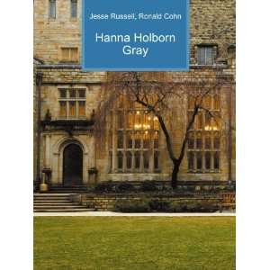  Hanna Holborn Gray Ronald Cohn Jesse Russell Books