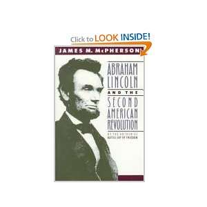   Lincoln And The Second American Revolution James M. Mcpherson Books