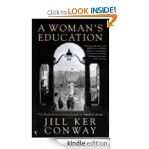 Womans Education Jill Ker Conway  Kindle Store
