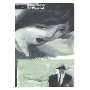  Gli Wapshot (9788887517910) John Cheever Books