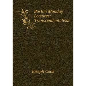  The Boston Monday Lectures Joseph Cook Books