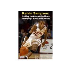 Kelvin Sampson Building the Competitive Fire   Developing a Strong 