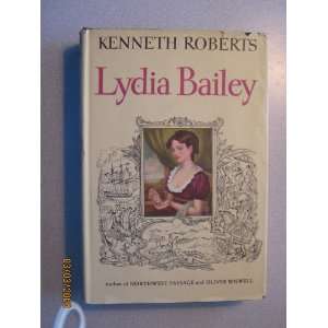  Lydia Bailey kenneth roberts Books