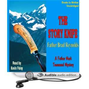   (Audible Audio Edition) Father Brad Reynolds, Kevin Foley Books