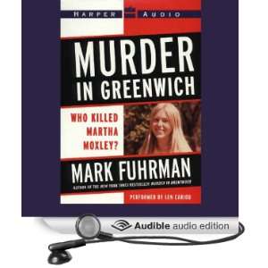   Moxley? (Audible Audio Edition) Mark Fuhrman, Len Cariou Books