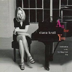 12. All for You A Dedication to the Nat King Cole Trio by Diana 