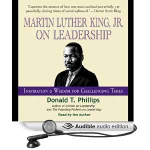  Martin Luther King Jr., on Leadership Inspiration and 