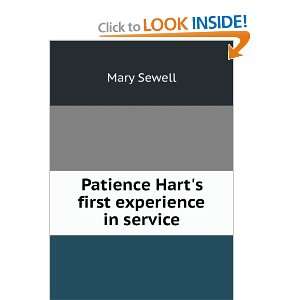    Patience Harts first experience in service Mary Sewell Books