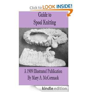 Spool Knitting (Illustrated) Mary McCormack  Kindle Store