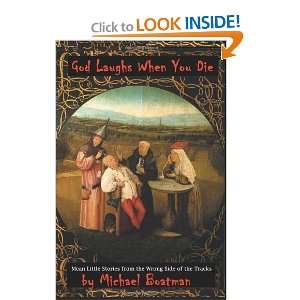    God Laughs When You Die [Paperback] Michael Boatman Books