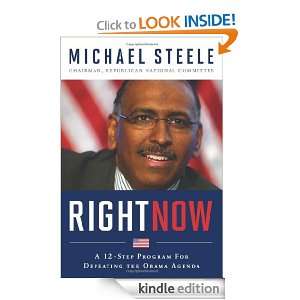   Defeating The Obama Agenda Michael Steele  Kindle Store