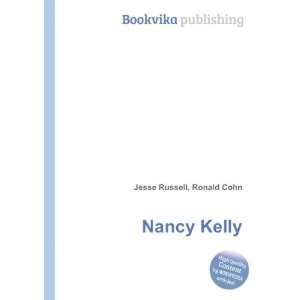  Nancy Kelly Ronald Cohn Jesse Russell Books
