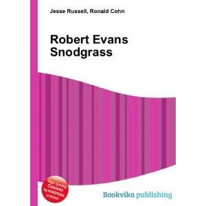  Robert Evans Snodgrass Ronald Cohn Jesse Russell Books