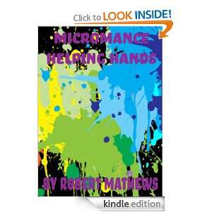 Micromance Helping Hands Robert Mathews  Kindle Store