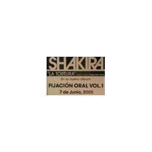  Shakira   Fijacion Oral Vol. 1 La Tortura   Poster 37x25 