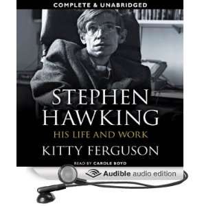 Stephen Hawking His Life and Work [Unabridged] [Audible Audio 