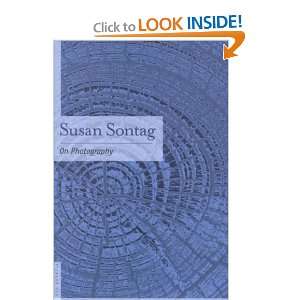  On Photography Susan Sontag Books