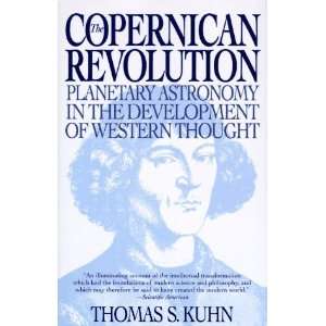    The Copernican Revolution [Hardcover] Thomas S. Kuhn Books