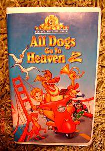 All Dogs Go to Heaven 2~Vhs Video~Only $2.75 To SHIP~ 027616554130 