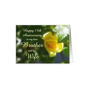 com Happy 15th Anniversary Brother and his Wife   Yellow Rose Flowers 