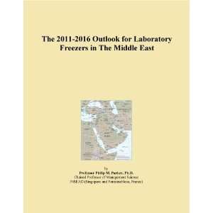  The 2011 2016 Outlook for Laboratory Freezers in The 