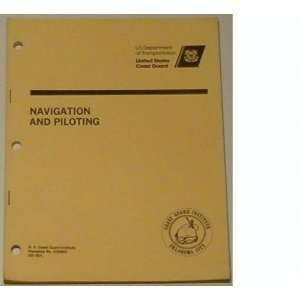  Navigation and Piloting Coast Guard Institute Books